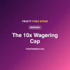 The 10x Wagering Cap Explained: New UK Casino Bonus Rules (2026)