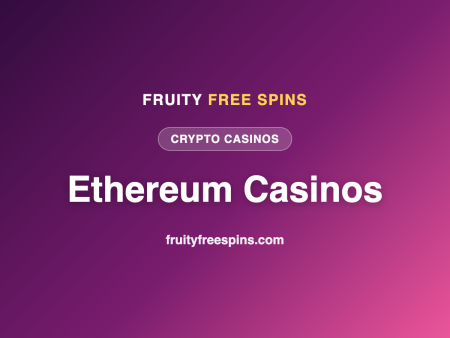 Ethereum Casinos: A UK Player’s Guide to Playing with ETH